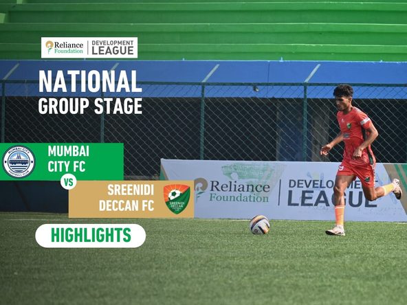 MUMBAI CITY FC 2 - 2 SREENIDI DECCAN FC | NATIONAL GROUP STAGE | GROUP B | RFDL 2024-25