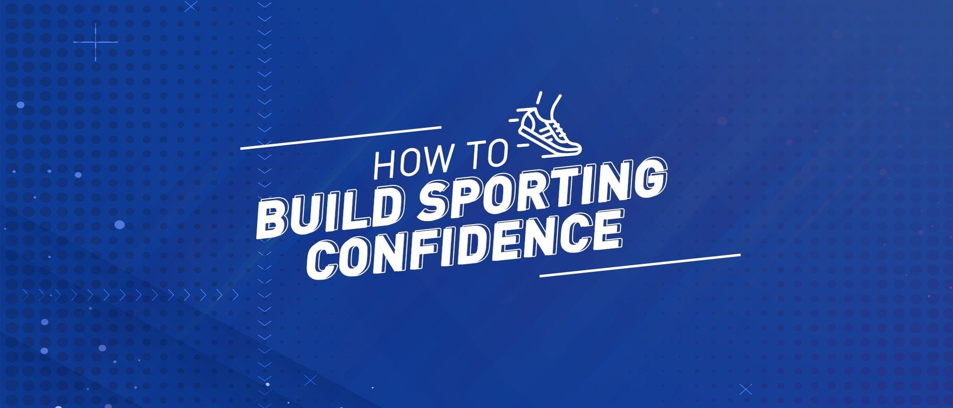 Building Sporting Confidence