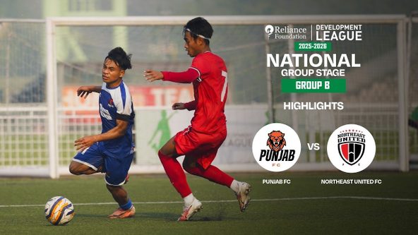 Punjab FC 4-1 NorthEast United FC | Highlights | RFDL National Group Stage (Group B)