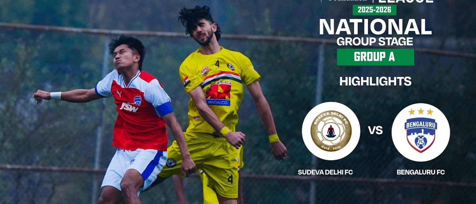 Sudeva Delhi FC 2-0 Bengaluru FC | Highlights | RFDL National Group Stage (Group A)