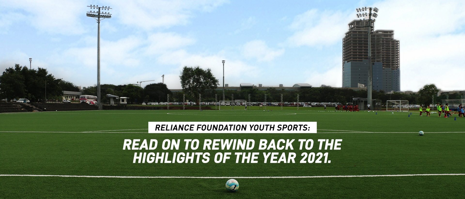 Reliance Foundation Youth Sports: Highlights of the Year