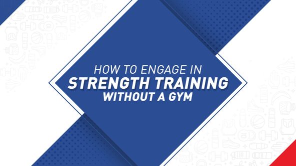 Strength training without a gym