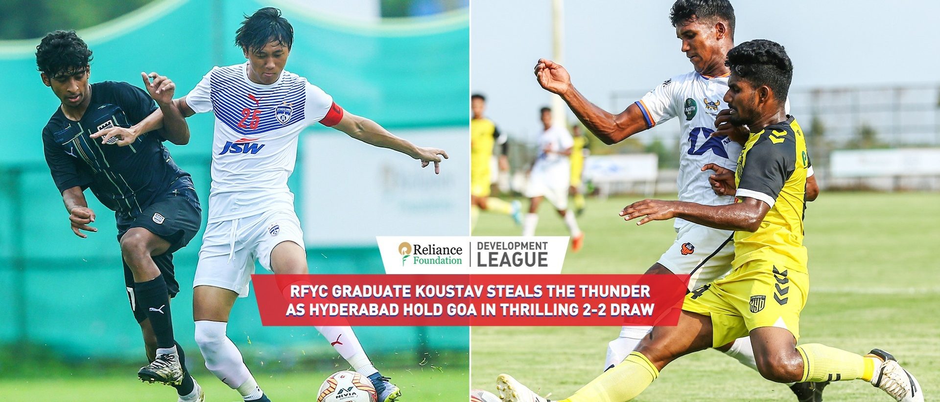 RFYC graduate Koustav steals the thunder as Hyderabad hold Goa in thrilling 2-2 draw