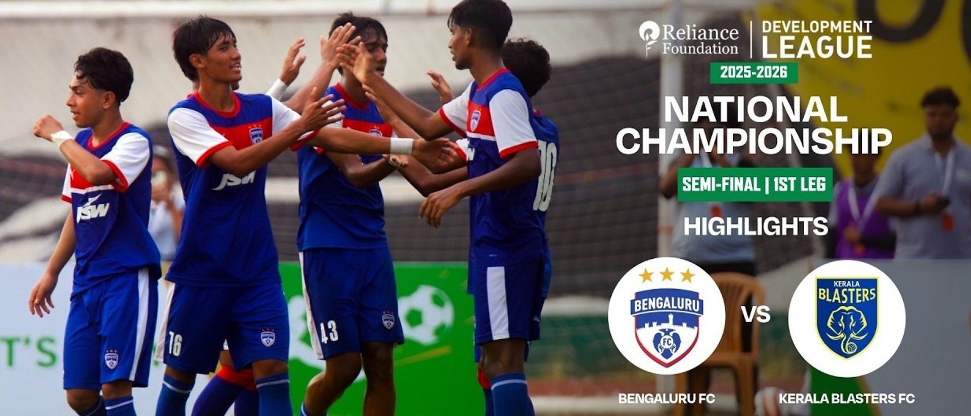 Bengaluru FC 7-0 Kerala Blasters FC | Semi-Final 1st Leg | National Championship | RFDL 2025-26