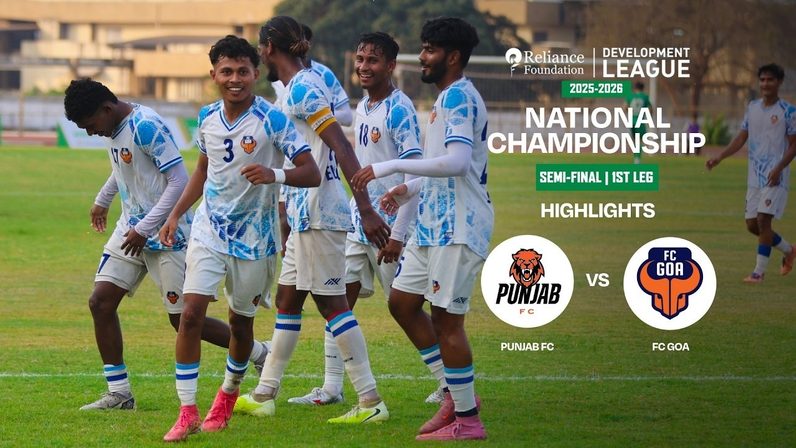 PUNJAB FC 0-4 FC GOA | Semi-Final 1st Leg | National Championship | RFDL 2025-26