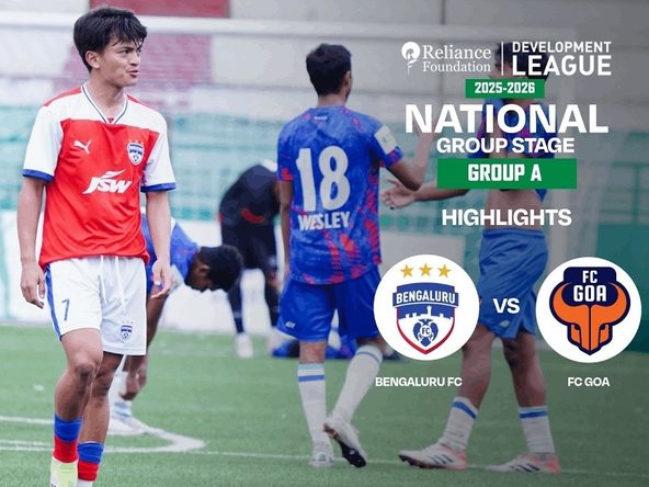 Bengaluru FC 2-0 FC Goa | Highlights | RFDL National Group Stage (Group A)