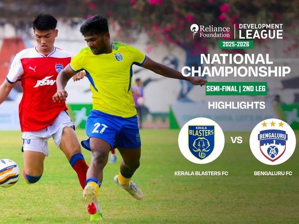 Kerala Blasters FC 0-3 Bengaluru FC | Semi-Final 2nd Leg | National Championship | RFDL 2025-26