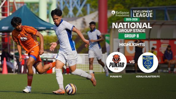 Punjab FC 1-2 Kerala Blasters FC | Highlights | RFDL National Group Stage (Group B)