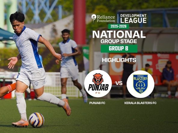 Punjab FC 1-2 Kerala Blasters FC | Highlights | RFDL National Group Stage (Group B)