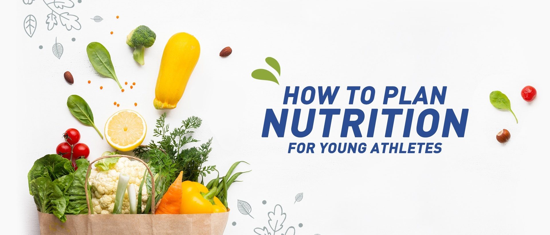Nutrition for Young Athletes 