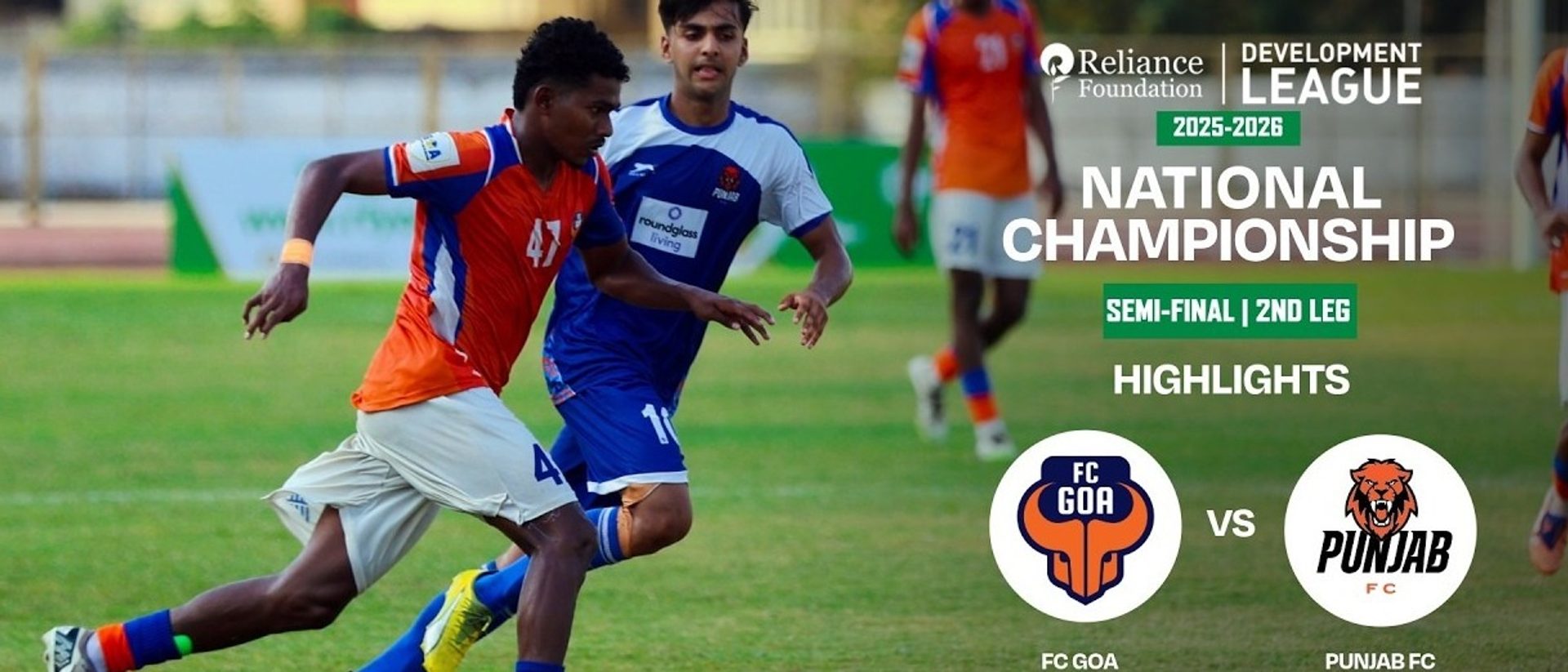 FC Goa 1-2 Punjab FC | Semi-Final 2nd Leg | National Championship | RFDL 2025-26