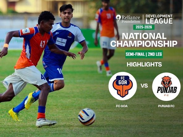 FC Goa 1-2 Punjab FC | Semi-Final 2nd Leg | National Championship | RFDL 2025-26