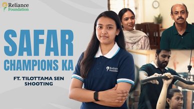 Tilottama Sen: The Making of a Shooting Star | Reliance Foundation Sports