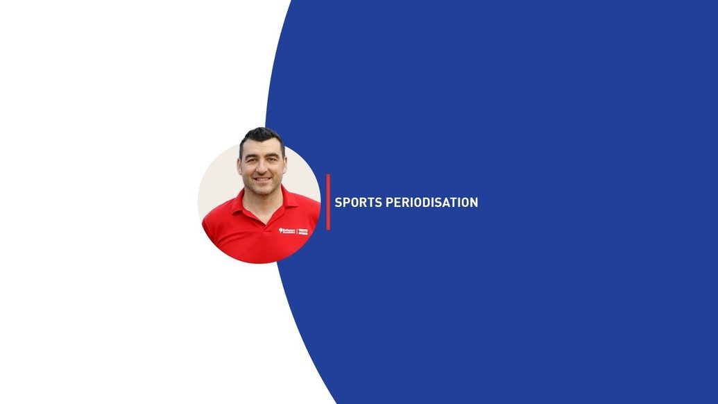 The Significance of Sports Periodisation The Significance of Sports Periodisation