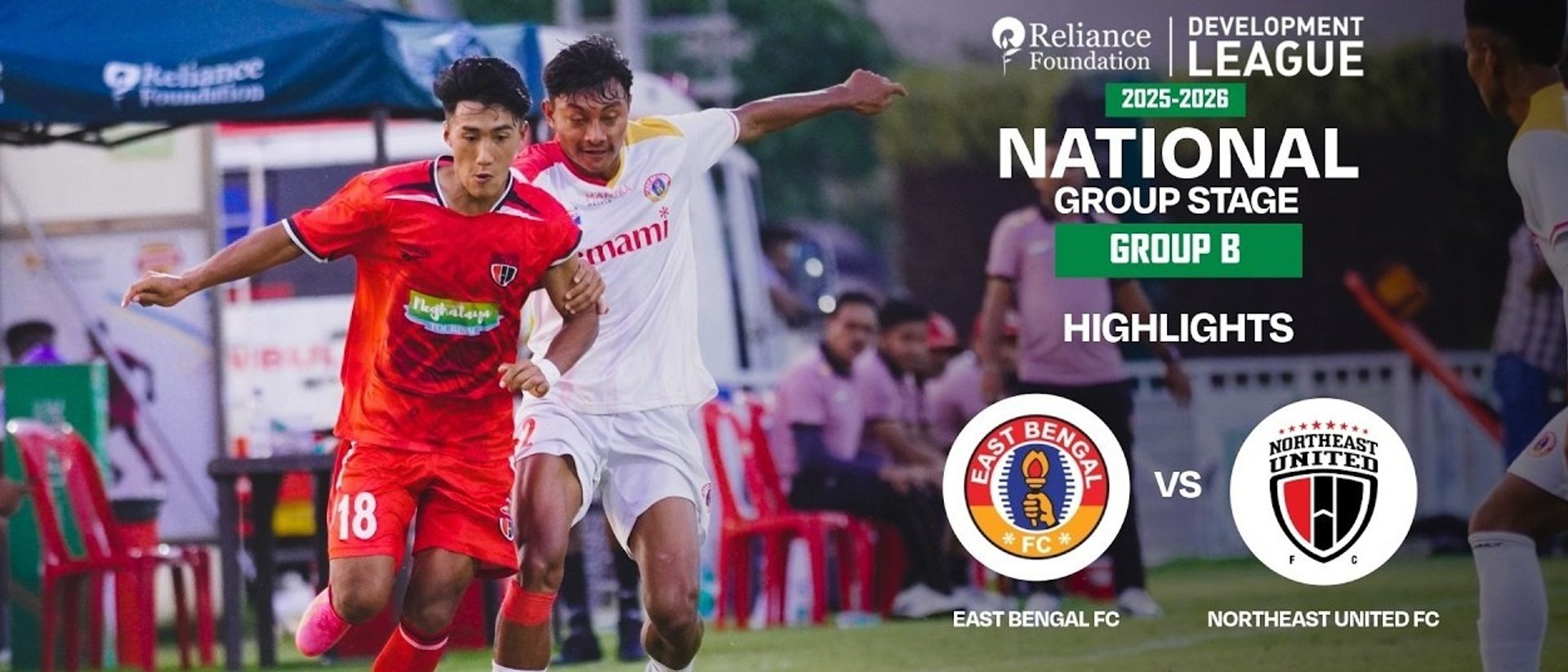 East Bengal FC 3-1 NorthEast United FC | Highlights | RFDL National Group Stage (Group B)