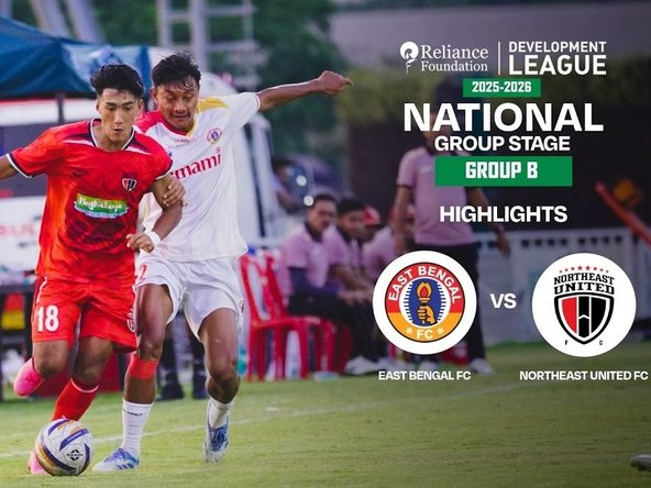 East Bengal FC 3-1 NorthEast United FC | Highlights | RFDL National Group Stage (Group B)