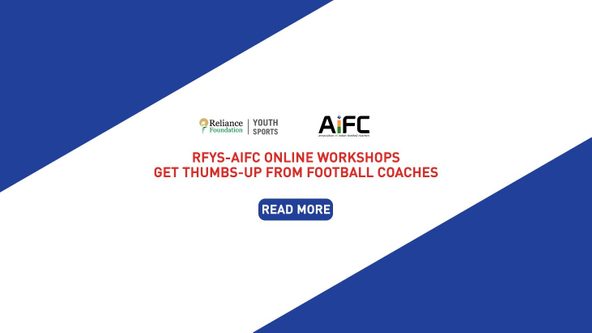 “GREAT LEARNING EXPERIENCE”: RFYS-AIFC ONLINE WORKSHOPS GET THUMBS UP FROM FOOTBALL COACHES