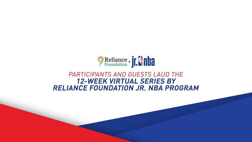Read what the participants have to say about the 12-week series by Reliance Foundation Jr. NBA Program Read what the participants have to say about the 12-week series by Reliance Foundation Jr. NBA Program
